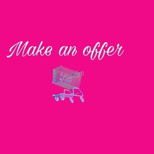 Send me your offers!!!